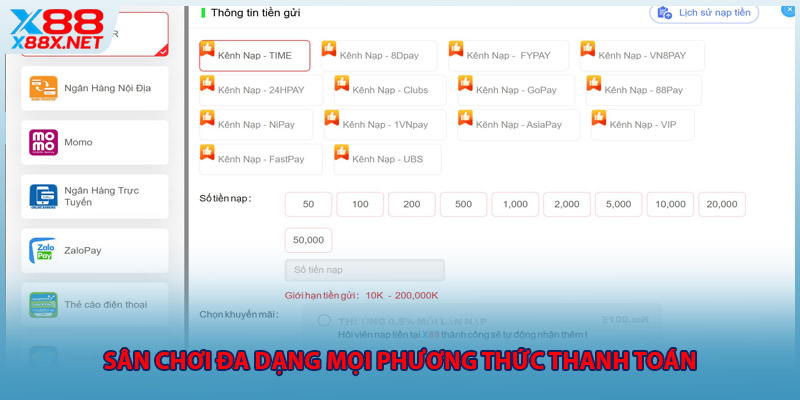 Sân chơi đa dạng mọi phương thức thanh toán