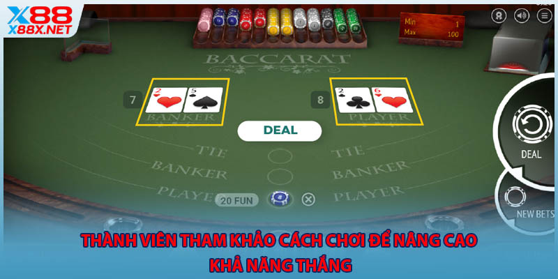 Thành viên tham khảo cách chơi để nâng cao khả năng thắng